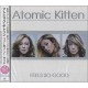 Atomic Kitten ‎– Feels So Good - CD Album