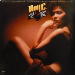 Roy C. - More Sex & More Soul - LP Vinyl Album - 1977 France - Funk Soul