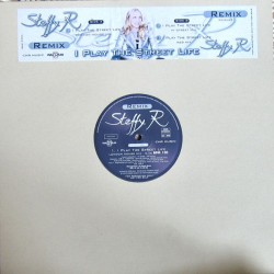 Steffy R. - I Play The Street Life Remix - Maxi Vinyl 12 inches - 1999 France - RnB International