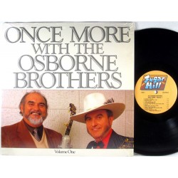 The Osborne Brothers - Once More With The Osborne Brothers Volume One - LP Vinyl Album - USA 1986 - Bluegrass
