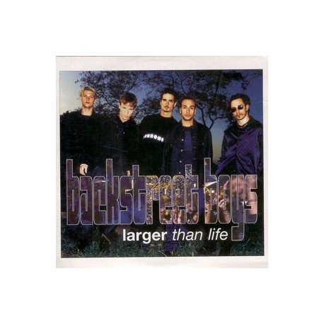 Backstreet Boys ‎– Larger Than Life - CD Single