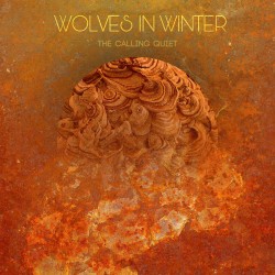 Wolves in Winter - The Calling Quiet - LP Vinyl Album - 2023 Italy - Doom Metal