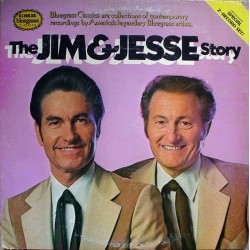 Jim & Jesse - The Jim & Jesse Story - Double LP Vinyl Album - USA 1980 - Bluegrass