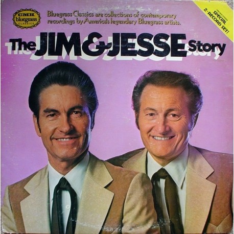 Jim & Jesse - The Jim & Jesse Story - Double LP Vinyl Album - USA 1980 - Bluegrass