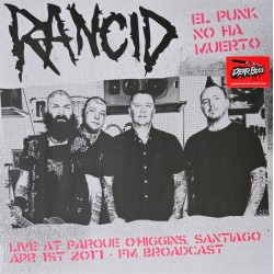 Rancid - El Punk No Ha Muerto - Live At Parque O'Higgins Santiago Chile - LP Vinyl Album -  2024 Europe - Punk Rock