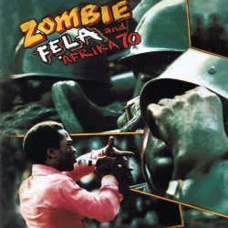 Fẹla Kuti And Afrika 70 ‎– Zombie - LP Vinyl Album