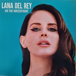Lana Del Rey - On The Waterfront - LP Vinyl Album - USA 2025 - Electro Pop