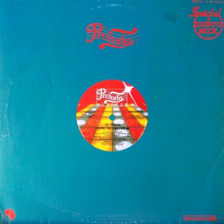 D Train - You're The One For Me - Maxi Vinyl 12 inches - 1982 France - Funk