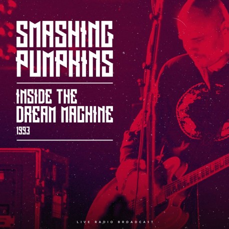 The Smashing Pumpkins - Inside The Dream Machine 1993 - LP Vinyl Album - 2020 Europe - Alternative Rock