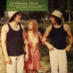 Stéphane Grappelli, Georges Delerue - Les Valseuses - Calmos - LP Vinyl Album - 2021 France - OST Soundtrack