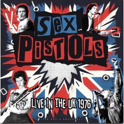 Sex Pistols - Live In The UK 1976 - LP Vinyl Album - 2023 Netherlands - Punk Rock