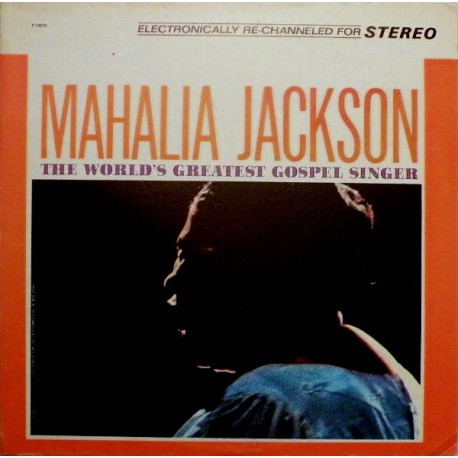 Mahalia Jackson ‎- The World's Greatest Gospel Singer - LP Vinyl