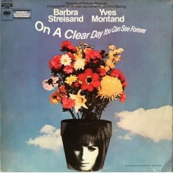 Barbra Streisand - Yves Montand - On A Clear Day You Can See Forever - LP Vinyl Album - USA 1970 - Soundtrack