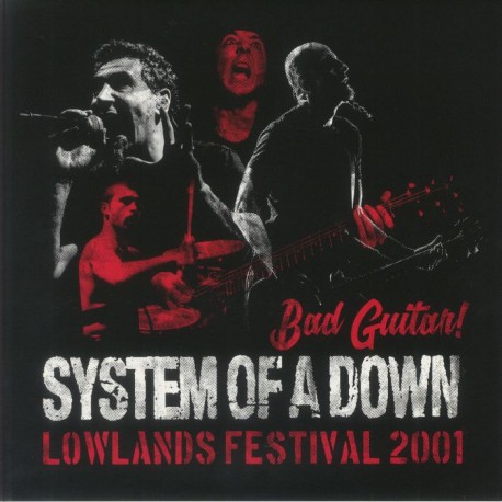 System Of A Down - Bad Guitar! Lowlands Festival 2001 - LP Vinyl Album - 2024 Europe - Nu Metal Alternative