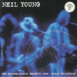 Neil Young - The Bridge School Benefit 1995 - LP Vinyl Album - 2024 Europe - Folk Rock