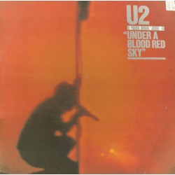 U2 - Live Under A Blood Red Sky - LP Vinyl Album - 1983 Spain - Alternative Rock