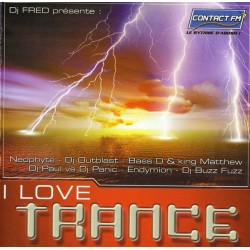 I Love Trance - CD Album Compilation - 2001 France - Trance