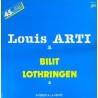Louis Arti - Bilit - Lothringen - Maxi Vinyl 12 inches - 1983 France - Promo - Chanson Française