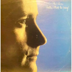 Phil Collins (Genesis) - Hello, I Must Be Going! - LP Vinyl Album - 1983 Venezuela - Rock Pop