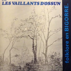 Les Vaillants D'ossun - Folklore En Bigorre - LP Vinyl Album - France - World Music