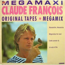 Claude François - Original Tapes - Megamix - Maxi Vinyl 12 inches - 1990 France - Disco Variété