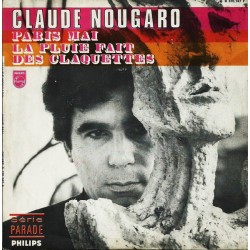 Claude Nougaro - Paris Mai - La Pluie Fait Des Claquettes - Vinyl 7 inches Single - 1968 France - Chanson Française