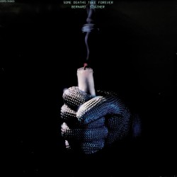 Bernard Szajner - Zed - Some Deaths Take Forever - LP Vinyl Album - 1980 France - Experimental Electro