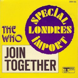 The Who - Join Together - Vinyl 7 inches Single - 1972 France - Rock Music