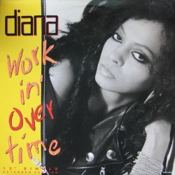 Diana Ross - Workin' Overtime - Maxi Vinyl 12 inches - USA 1989 - Electro Funk