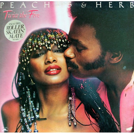 Peaches & Herb - Twice The Fire - LP Vinyl Album - 1979 USA - Disco Soul Music