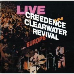 Creedence Clearwater Revival - Live In Europe - LP Vinyl