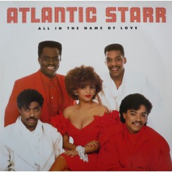 Atlantic Starr - All In The Name Of Love - LP Vinyl Album - 1987 USA - Funk Soul