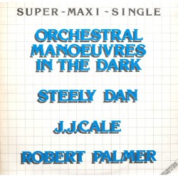 Orchestral Manoeuvres In The Dark - Steely Dan - J.J. Cale - Robert Palmer - Maxi Vinyl 12 inches - Spain 1981