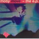 Moby - Move - The E.P. - Maxi Vinyl 12 inches - UK 1993 - Electro Trance