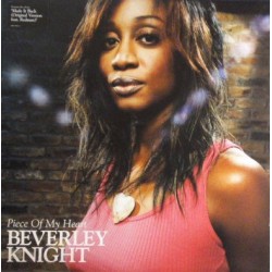 Beverley Knight - Piece Of My Heart -Maxi Vinyl 12 inches - UK 2006 - Contemporary R&B