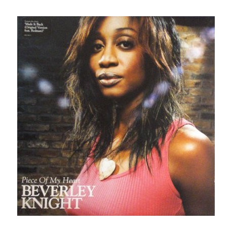 Beverley Knight - Piece Of My Heart -Maxi Vinyl 12 inches - UK 2006 - Contemporary R&B