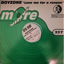 Boyzone - Love Me For A Reason - Maxi Vinyl 12 inches - Promo Coloured - 1994 France - Europop Boys Band