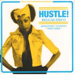 Hustle! Reggae Disco - Triple LP Vinyl Album - 2017 Europe - Reggae Music