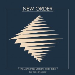 New Order - The John Peel Sessions 1981-1982 - LP Vinyl Album - 2026 Europe - New Wave Rock