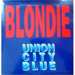 Blondie - Union City Blue - Maxi Vinyl 12 inches - 1995 Italy - House Music