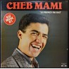 Cheb Mami - Le Prince Du Raï - LP Vinyl Album - 1986 France - Oriental Music