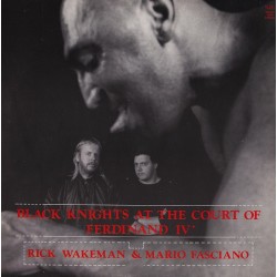 Rick Wakeman & Mario Fasciano - Black Knights At The Court Of Ferdinand IV - LP Vinyl Album - 1989 Italy - New Age Space 80'"s