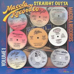 Straight Outta Macola Records Volume 1 - LP Vinyl Album - 2025 France - Boogie Funk