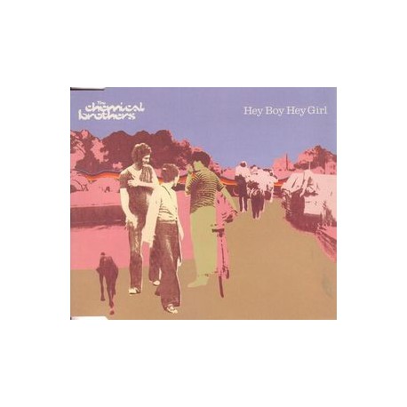 The Chemical Brothers - Hey Boy Hey Girl - CD Maxi Single