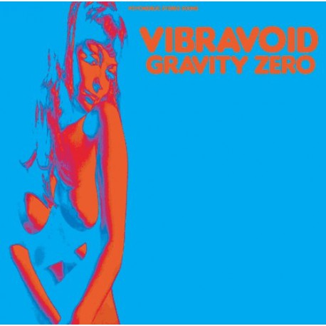 Vibravoid ‎- Gravity Zero - LP Vinyl