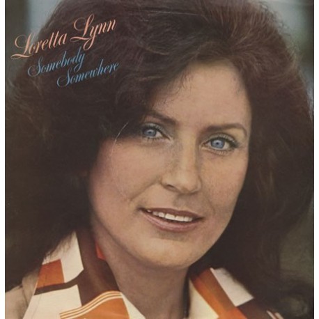 Loretta Lynn ‎- Somebody Somewhere - LP Vinyl