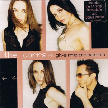 The Corrs - Give Me A Reason - CD Single + Poster