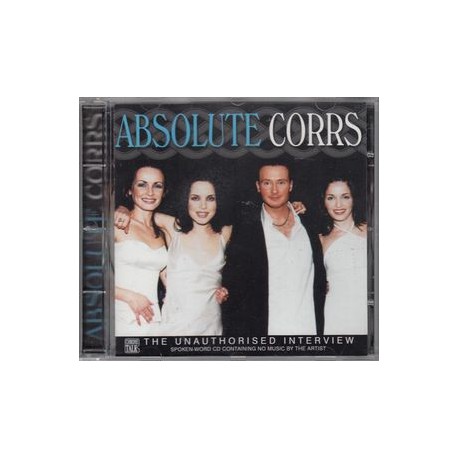 The Corrs - Absolute Corrs - Interview - CD Album