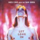 Nick Cave & The Bad Seeds ‎– Let Love In - Vinyl LP