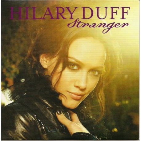 Hilary Duff ‎- Stranger - CD Single Promo